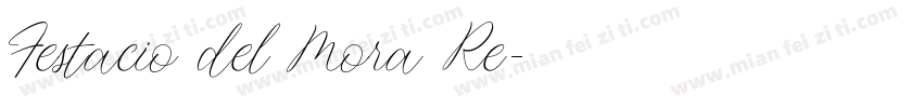 Festacio del Mora Re字体转换